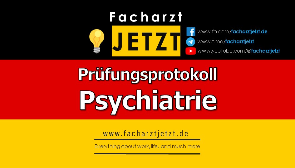 Prüfungsprotokoll Psychiatrie